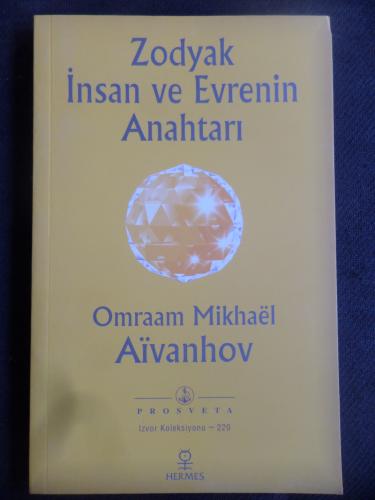 Zodyak İnsan ve Evrenin Anahtarı