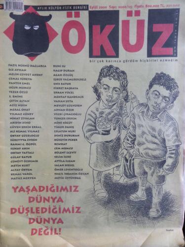 Öküz Dergisi 2000 / 09 - Yaşadığımız Dünya Düşlediğimiz Dünya Değil!