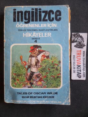 İngilizce Öğrenenler İçin Hikayeler Derece 4 Tales Of Oscar Wilde - Oscar Wilde'dan Hikayeler