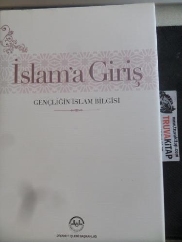 İslam'a Giriş Gençliğin İslam Bilgisi