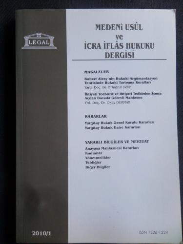Medeni Usul ve İcra İflas Hukuku Dergisi 2010 / 1