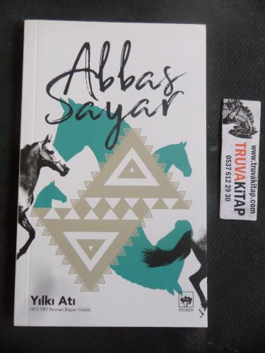 Yılkı Atı Abbas Sayar