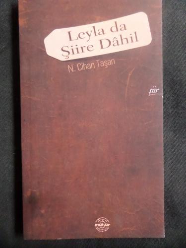 Leyla da Şiire Dahil N. Cihat Taşan