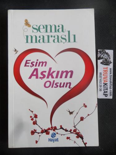 Eşim Aşkım Olsun