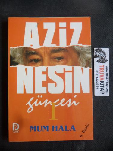Aziz Nesin'in Güncesi 1 - Mum Hala