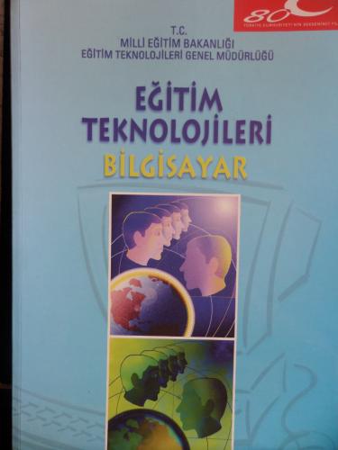 Eğitim Teknolojileri Bilgisayar