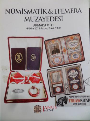 Nümismatik & Efemera Müzayedesi Armada Otel 6 Ekim 2019 Pazar / Saat 13.00