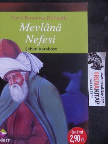 Tarih Boyunca Dünyada Mevlana Nefesi