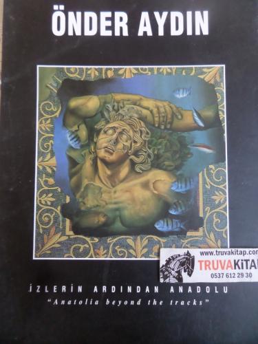 İzlerin Ardından Anadolu