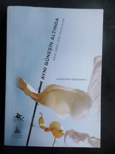 Aynı Güneşin Altında - Genç İsrail Şiiri Antolojisi