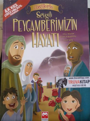 Çizgilerle Sevgili Peygamberimizin Hayatı