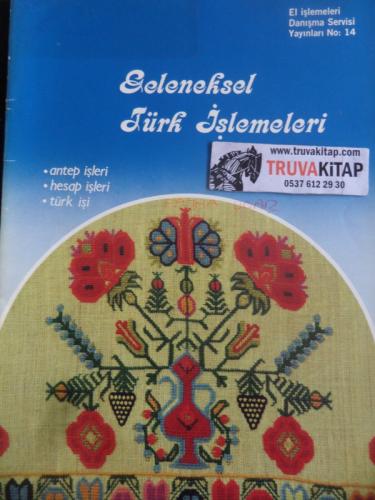 Geleneksel Türk İşlemeleri