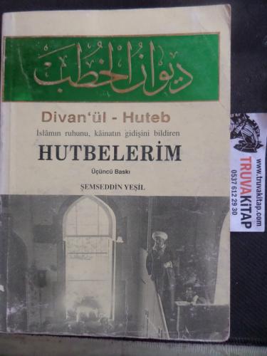 Divan'ül Huteb Hutbelerim
