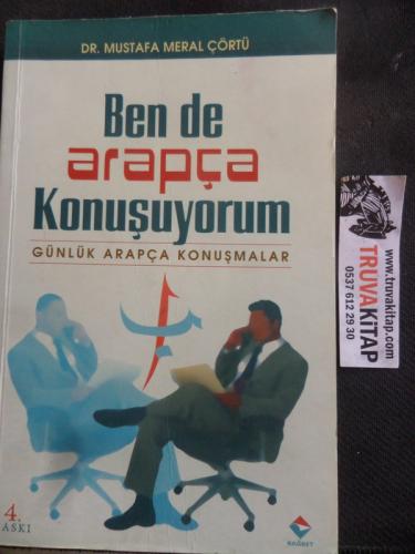 Ben de Arapça Konuşuyorum Mustafa Meral Çörtü