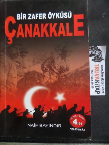 Bir Zafer Öyküsü Çanakkale