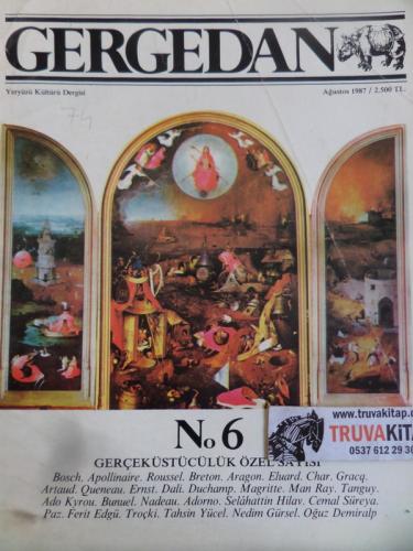 Gergedan 1987 / 6 - Gerçeküstücülük Özel Sayısı