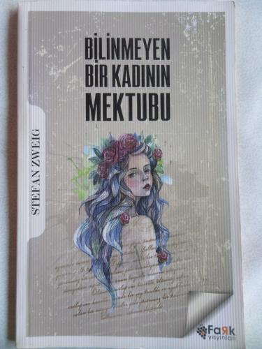 Bilinmeyen Bir Kadının Mektubu Stefan Zweig