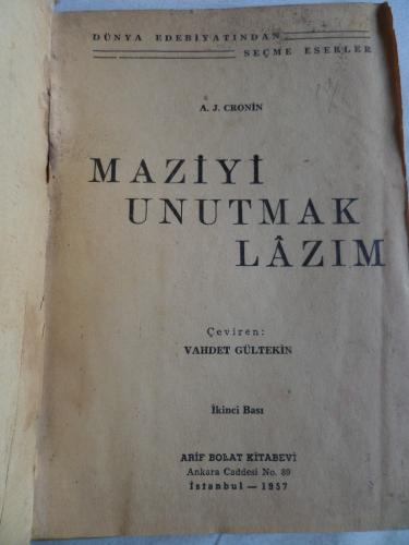 Maziyi Unutmak Lazım A. J. Cronin