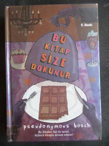 Bu Kitap Size Dokunur Pseudonymous Bosch