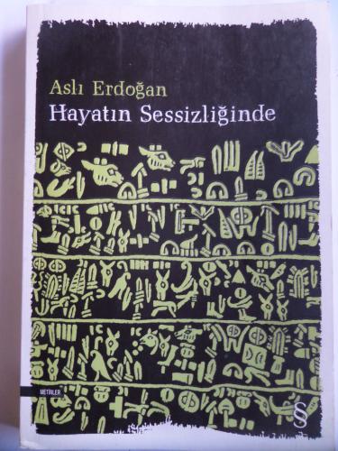 Hayatın Sessizliğinde Aslı Erdoğan