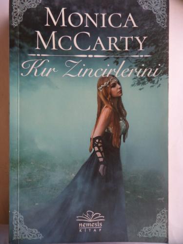 Kır Zincirlerini Monica Mccarty