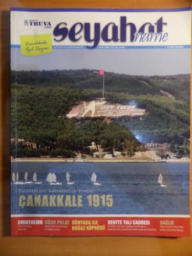 Truva Seyehatname 2010 / 8 - Çanakkale 1915