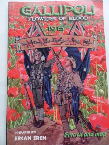 Gallipoli Flowers Of Blood 1915 Anzac
