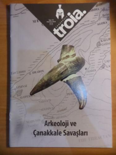 Çanakkale Troia 2019 / 19 - Arkeoloji Ve Çanakkale Sevaşları