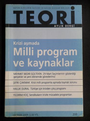 Teori Aylık Dergi 2009 / 233