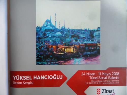Yüksel Hancıoğlu Resim Sergisi 24 Nisan - 11 Mayıs 2018