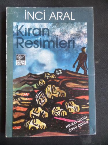 Kıran Resimleri İnci Aral