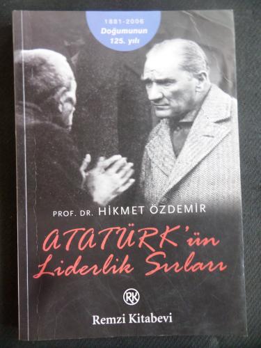 Atatürk'ün Liderlik Sırları