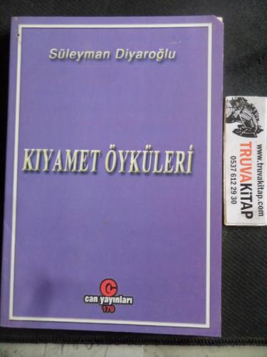 Kıyamet Öyküleri Süleyman Diyaroğlu