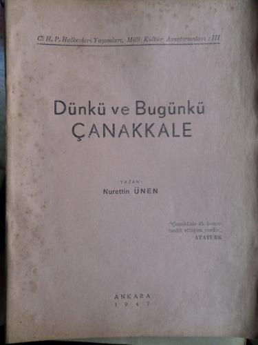 Dünkü ve Bugünkü Çanakkale Nurettin Ünen