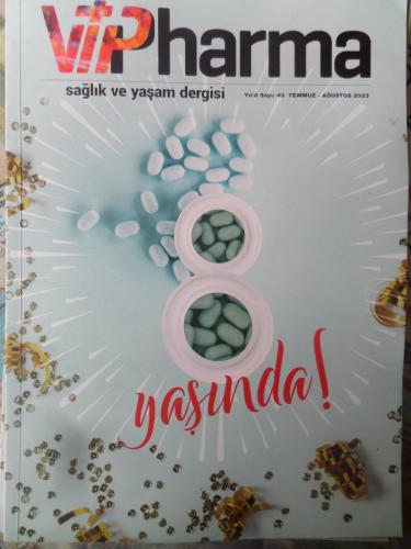Vip Harma sağlık yaşam Dergisi 2023 / 43