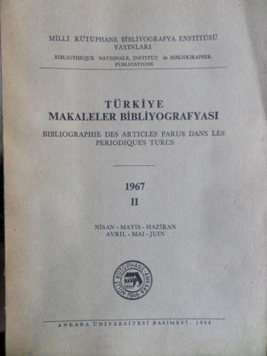 Türkiye Makaleler Bibliyografyası 1967 / II