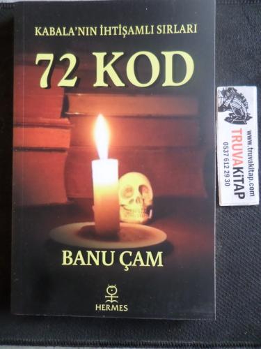 Kabala'nın İhtişamlı Sırları 72 Kod