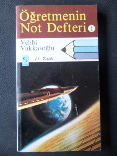 Öğretmenin Not Defteri 1 Vehbi Vakkasoğlu