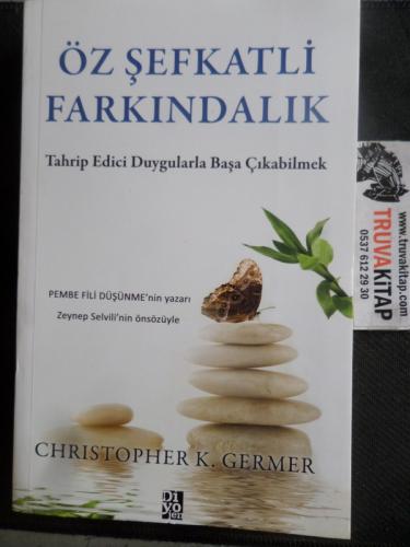 Öz Şefkatli Farkındalık