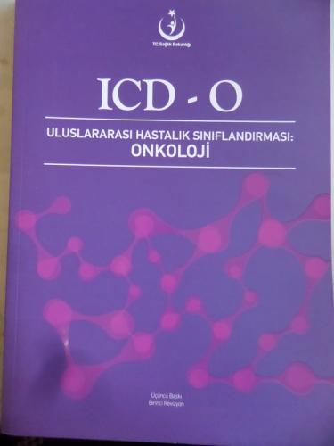 Uluslararası Hastalık Sınıflandırması Onkoloji
