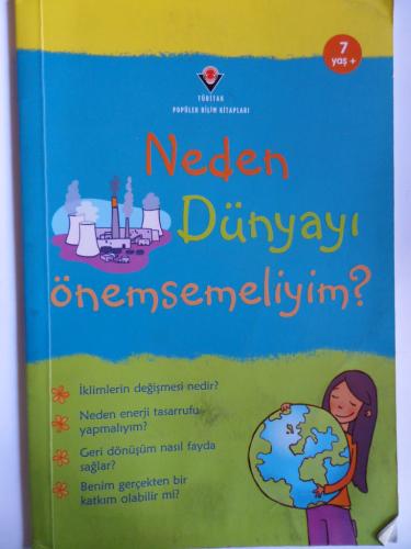 Neden Dünyayı Önemsemeliyim?