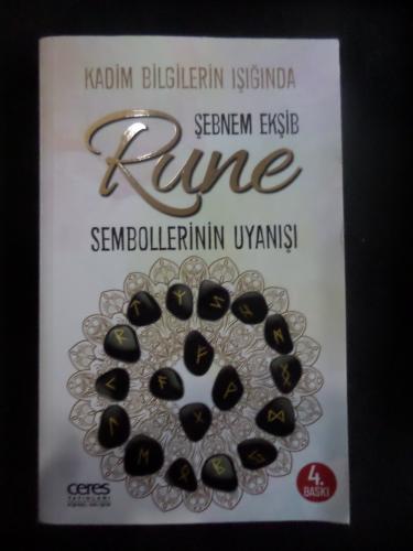 Rune Sembollerinin Uyanışı - Kadim Bilgilerin Işığında