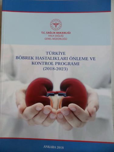 Türkiye Böbrek Hastalıkları Önleme ve Kontrol Programı