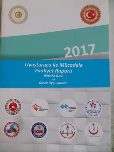 Uyuşturucu ile Mücadele Faaliyet Raporu