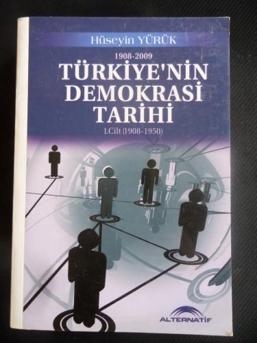 Türkiye'nin Demokrasi Tarihi 1 .Cilt