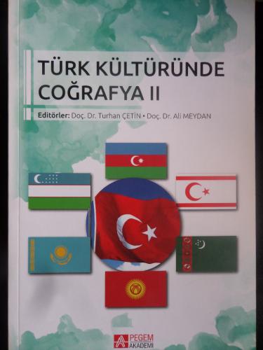 Türk Kültüründe Coğrafya II