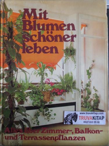 Mit Blumen Schöner Leben