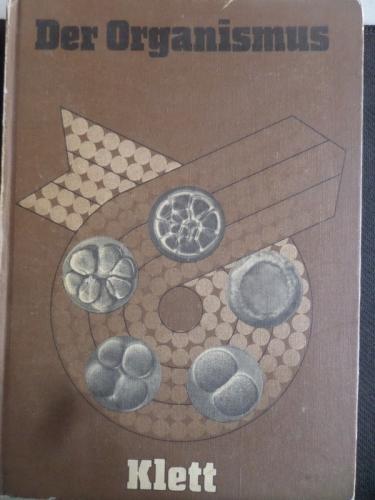 Der Organismus
