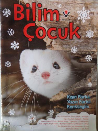 Bilim Çocuk 2015 / 205 - Kışın Farklı Yazın Farklı Renkteyim