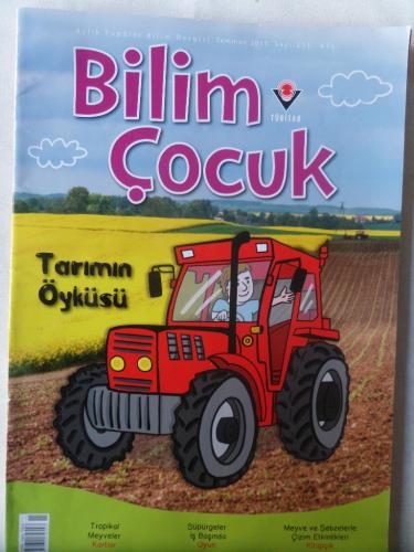 Bilim Çocuk 2015 / 211 - Tarımın Öyküsü